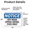 Signmission Off Road Dyed Diesel Fuel Only OSHA Notice Sign, Vinyl Decal, 14in W x 10in L, 2PK OS-2PACK-NS-D-1014-L-16927 - alternate 2